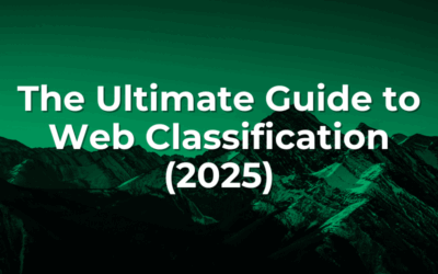 The Ultimate Web Classification Guide (2025)