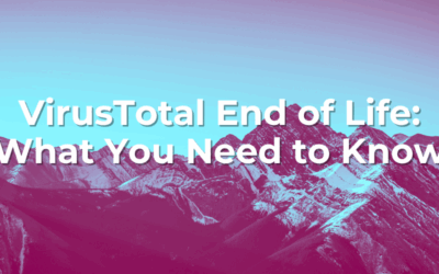 VirusTotal End of Life: What You Need to Know — and How alphaMountain Can Help